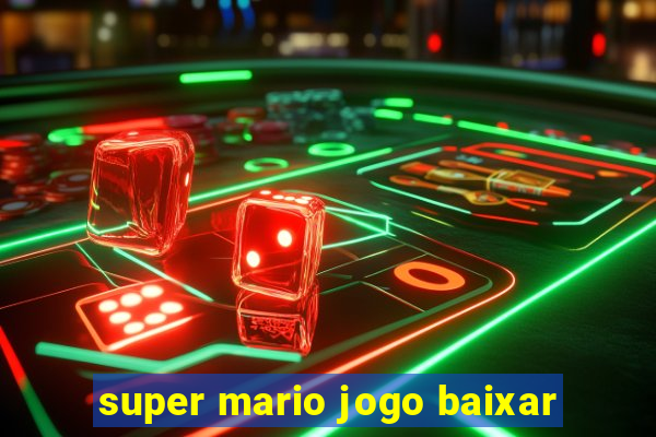 super mario jogo baixar